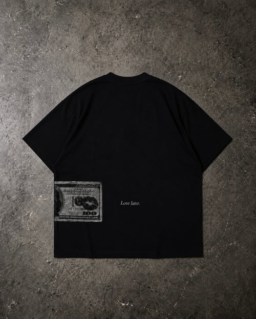 “Money first love later” T-Shirt